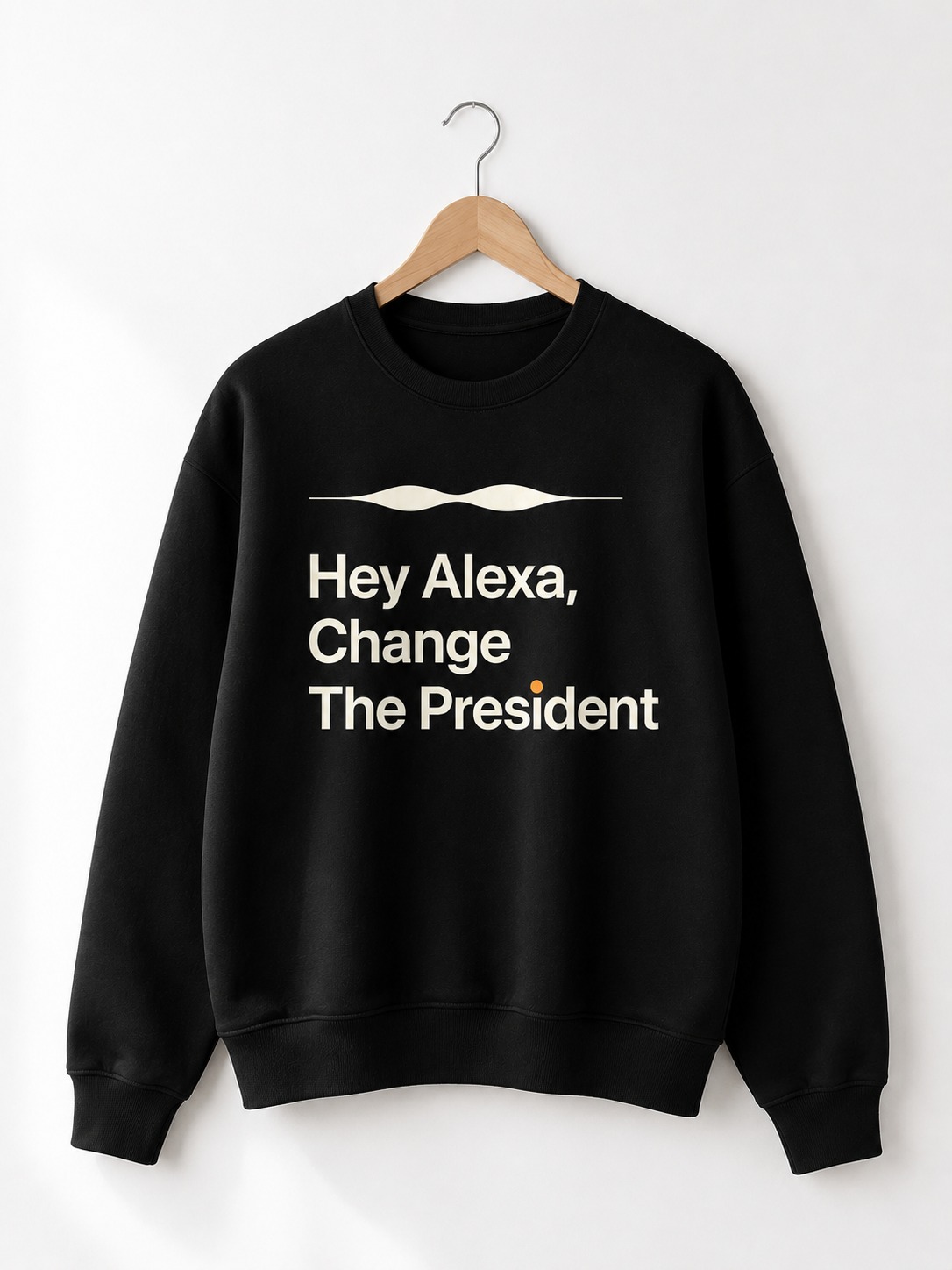 High-quality product with unique design – Hey Alexa Change The President Shirt