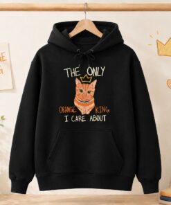 High-quality product with unique design – The Only Orange King I Care About Cat Shirt