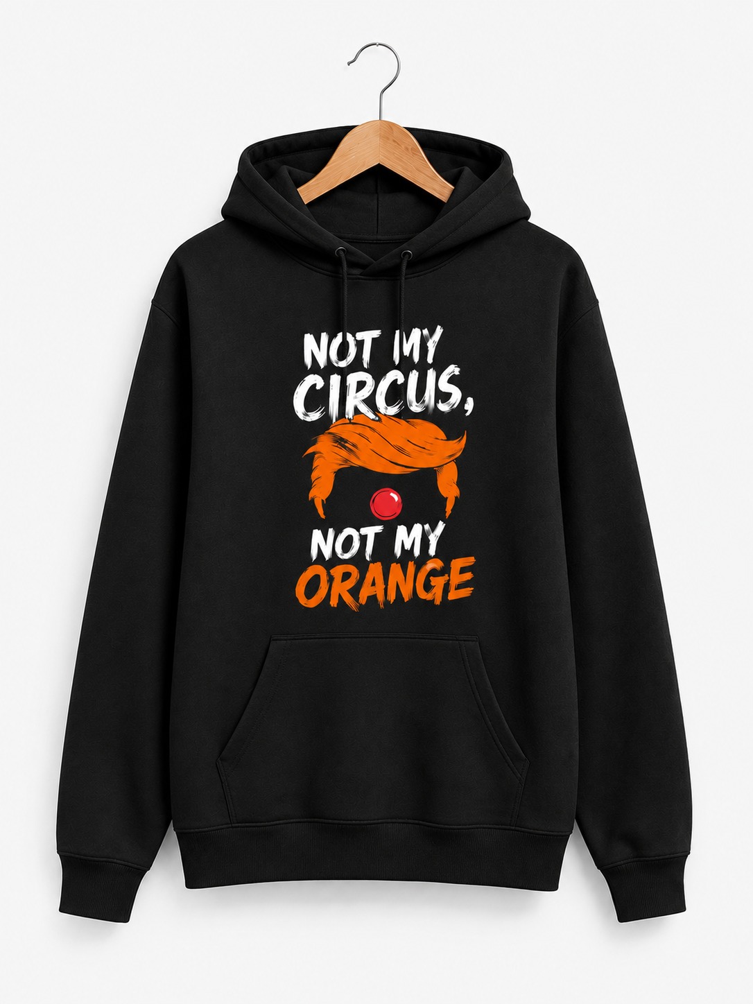 High-quality product with unique design – Not My Circus Not My Orange Shirt