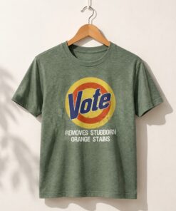 High-quality product with unique design – Vote Removes Stubborn Orange Stains Shirt