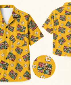 High-quality product with unique design – Women Don T Owe You Shit Hawaiian Shirt