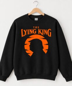 High-quality product with unique design – Trump The Lying King Shirt