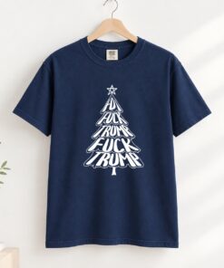 High-quality product with unique design – Fuck Trump Christmas Tree Shirt
