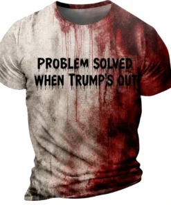 High-quality product with unique design – Problem Solved When Trump S Out Shirt